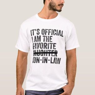 It's Official I'm The Favourite Son-In-Law Funny T-Shirt