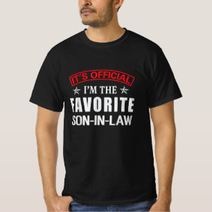 It's official i'm the favourite son-in-law funny T-Shirt