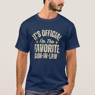 It's Official I'm The Favourite Son-In-Law T-Shirt