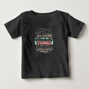 It's OK if All you today survive kid's Baby T-Shirt
