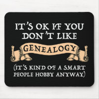 It's OK If You Don't Like Genealogy