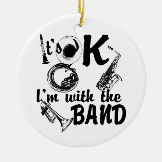 It's Ok I'm with the Band Photo Ceramic Tree Decoration