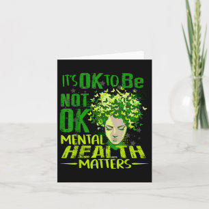 Its Ok Mental Health S Awareness Month Quote Women Card