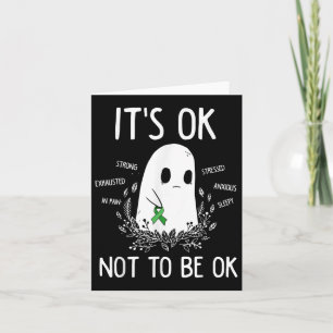 Its Ok Not To Be Ok Mental Health Awareness  Card