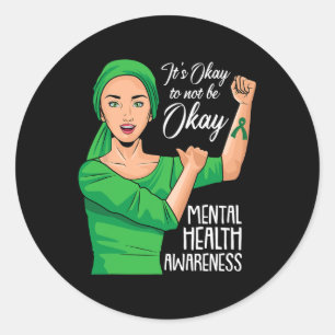 Its Ok Not To Be Ok Mental Health Awareness Green Classic Round Sticker