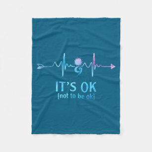 It's Ok Not To Be Ok Semicolon Suicide Prevention Fleece Blanket