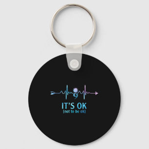 It's Ok Not To Be Ok Semicolon Suicide Prevention  Key Ring