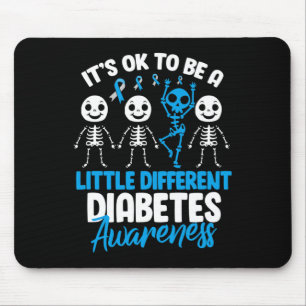 It's Ok To Be A Little Different Diabetes Awarenes Mouse Pad