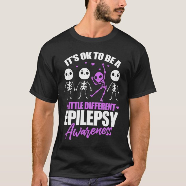 Its Ok To Be A Little Different Epilepsy Awareness T-Shirt (Front)