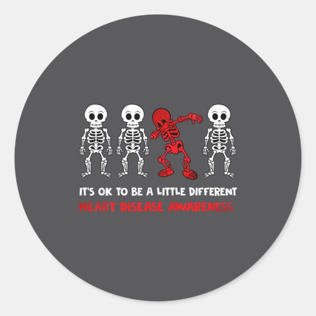 It's Ok To Be A Little Different Heart Disease Awa Classic Round Sticker (Front)