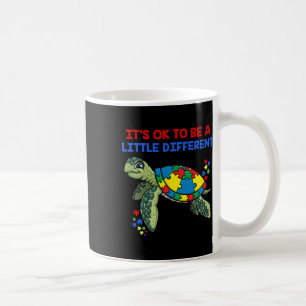Its Ok To Be A Little Different Turtle Autism Awar Coffee Mug