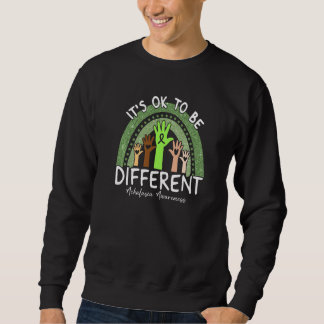 It's Ok To Be Different Achalasia Awareness Lime G Sweatshirt
