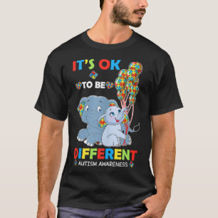 Its Ok To Be Different Autism Awareness Acceptance T-Shirt