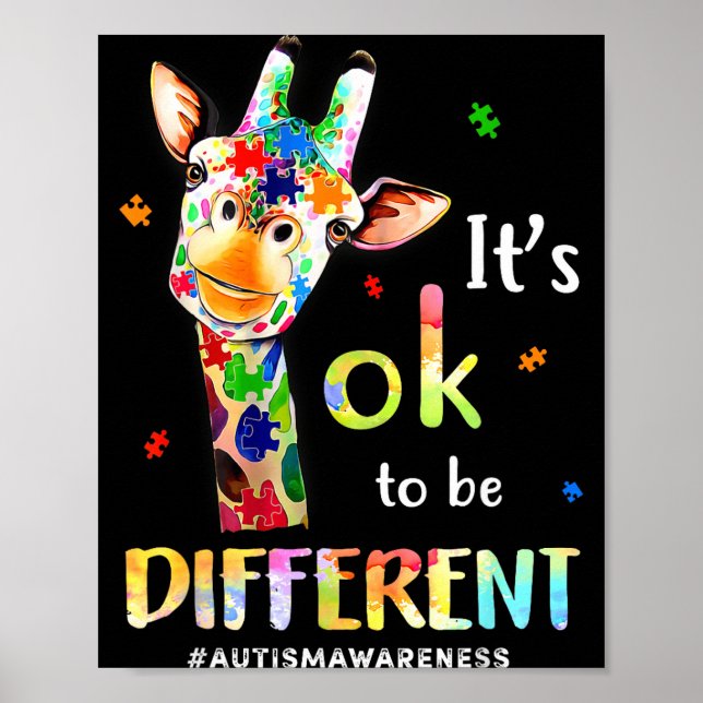 Its Ok To Be Different Autism Awareness Giraffe  Poster (Front)