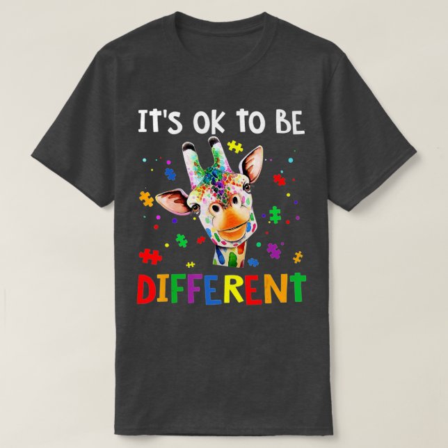 its ok to be different autism awareness giraffe  T-Shirt (Design Front)