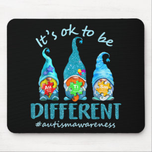 It's Ok To Be Different Autism Awareness Gnomes Mouse Pad