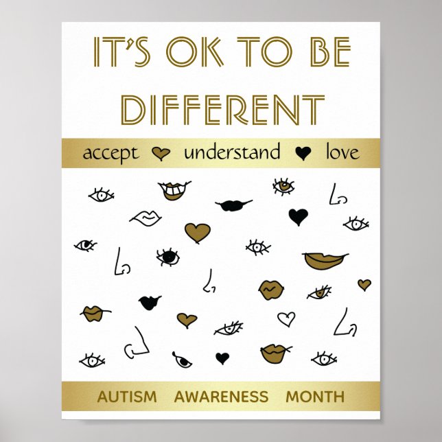 It's OK to be Different , Autism Awareness Gold Poster (Front)