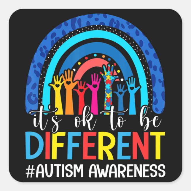 It's Ok To Be Different Autism Awareness Leopard R Square Sticker (Front)