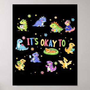 Its Ok to Be Different Autism Dinosaur Education Poster