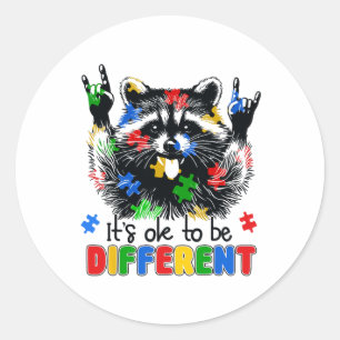 It's Ok To Be Different Autistic Racoon Autism Aw Classic Round Sticker