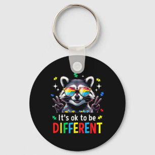 It's Ok To Be Different Autistic Racoon Autism Aw Key Ring