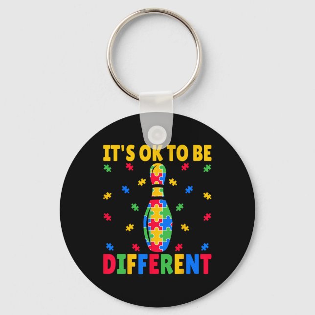 It's Ok To Be Different - Bowling Lover Autism Awa Key Ring (Front)
