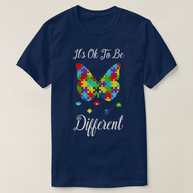 It's Ok To Be Different Butterfly Puzzle Autism Aw T-Shirt (Design Front)