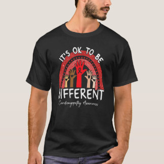 It's Ok To Be Different Cardiomyopathy Awareness R T-Shirt