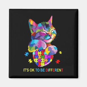 It's Ok To Be Different Cat Autism Awareness lover Magnet