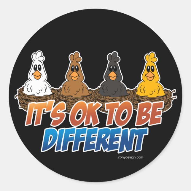 It's OK To be Different Classic Round Sticker (Front)