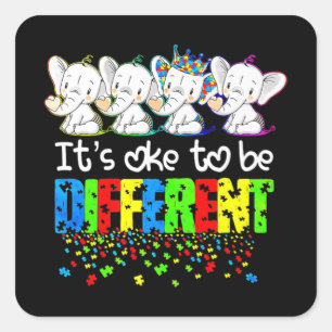 It's Ok To Be Different Cute Elephant Autism Aware Square Sticker