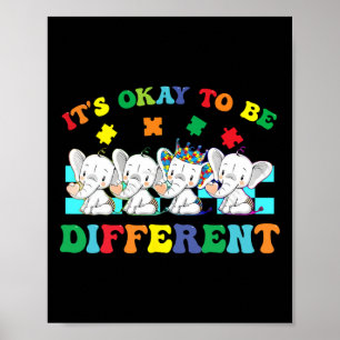 It's Ok To Be Different Elephant Autism Awareness Poster