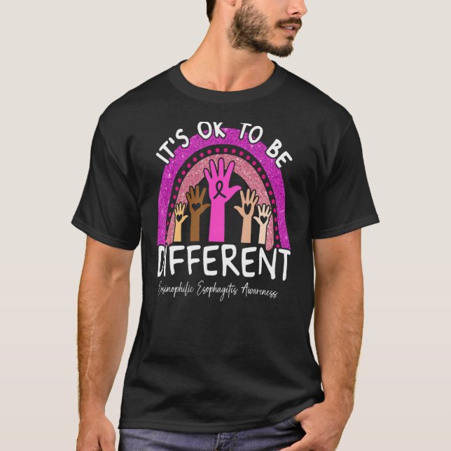 It's Ok To Be Different Eosinophilic Oesophagitis  T-Shirt (Front)