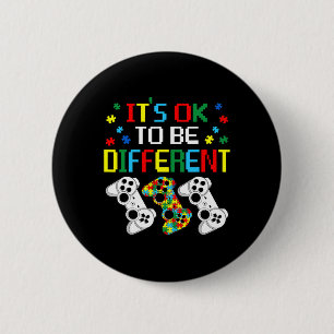 Its Ok To Be Different Game Boys Autism Awareness 6 Cm Round Badge