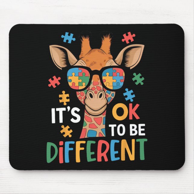 It's Ok To Be Different Giraffe Autism Awareness B Mouse Pad (Front)