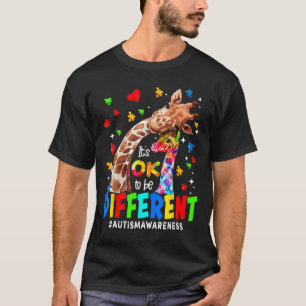 It's Ok To Be Different Giraffe Autism Awareness B T-Shirt