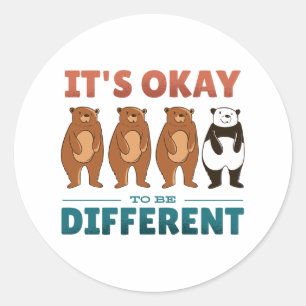 It's OK to be different Invitation Classic Round Sticker