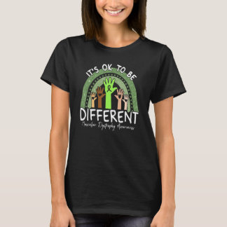 It's Ok To Be Different Muscular Dystrophy Awarene T-Shirt