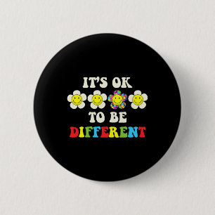 Its Ok To Be Different Retro Groovy Autism Awarene 6 Cm Round Badge