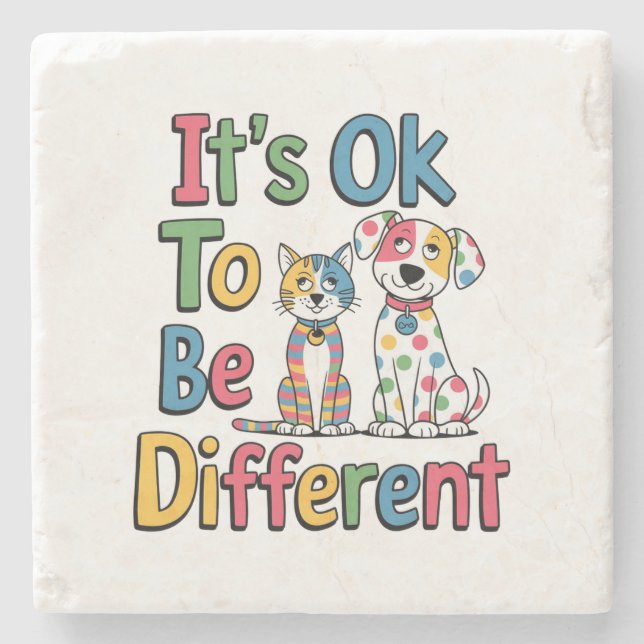 It's ok to be different stone coaster (Front)