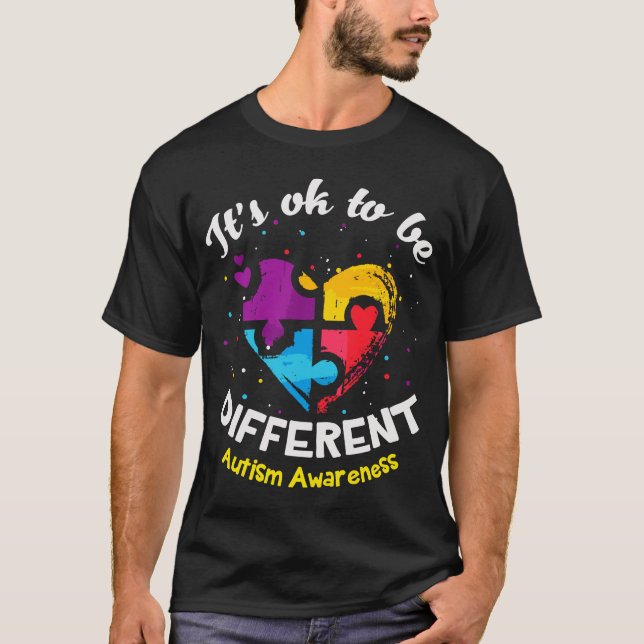 Its ok to be different T-Shirt (Front)