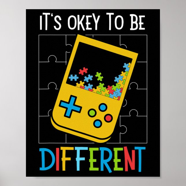 It's Ok To Be Different Video Game Controller Auti Poster (Front)