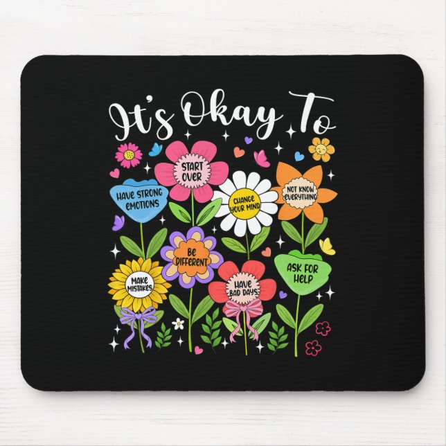 It's Ok To Make Mistakes Be Different Mental Healt Mouse Pad (Front)
