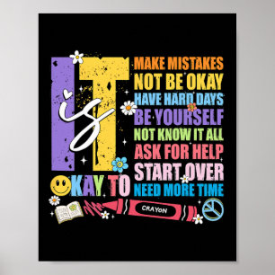 Its Ok To Make Mistakes One Mental Health Breakdow Poster
