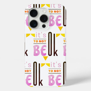 It's OK to not be OK iPhone 15 Pro Case