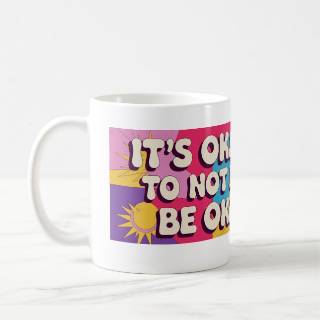 It's OK to Not be ok Coffee Mug (Left)
