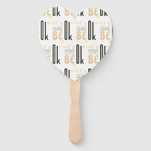 It's OK to not be OK Hand Fan