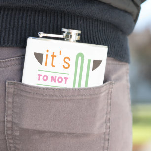 It's ok to not be ok hip flask
