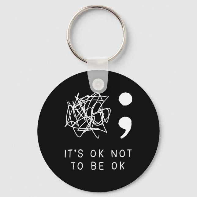 Its Ok To Not Be Ok Suicide Prevention Awareness Y Key Ring (Front)