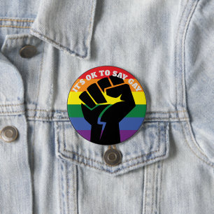 It's Ok To Say Gay Trans Gay rights and Equality 7.5 Cm Round Badge